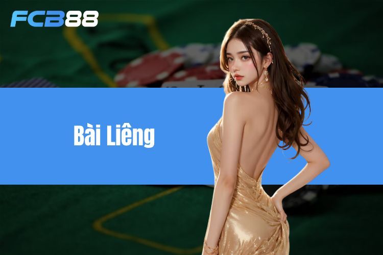 Bài Liêng FCB88 - Hướng dẫn tính điểm số game Liêng dễ hiểu