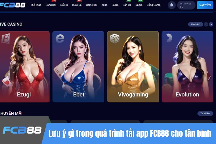 Lưu ý gì trong quá trình tải app FCB88 cho tân binh