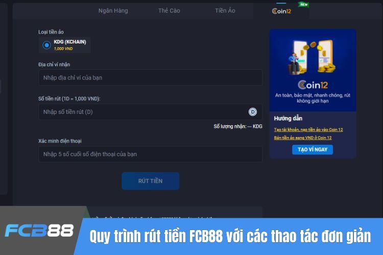 Quy trình rút tiền FCB88 chỉ với các thao tác đơn giản