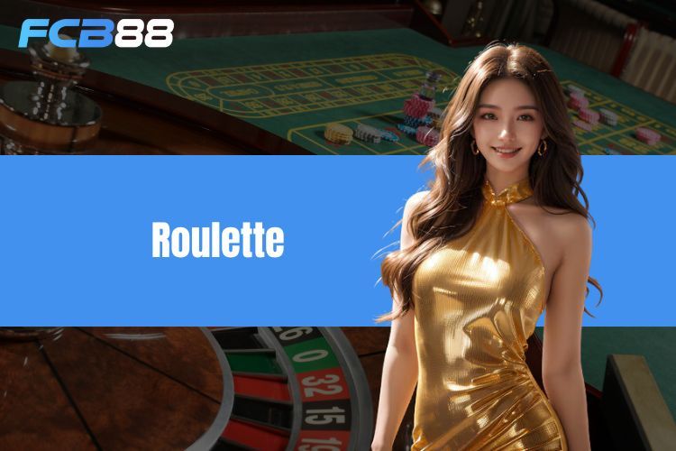 Roulette - Siêu phẩm casino hấp dẫn nhất mọi thời đại