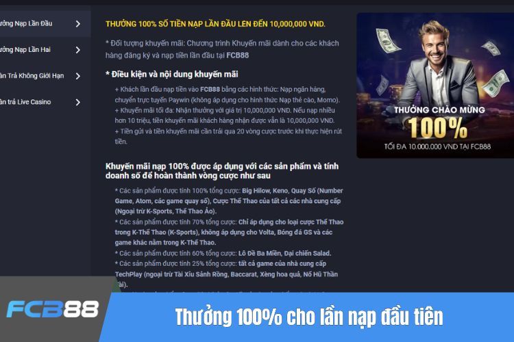 Thưởng 100% cho lần nạp đầu tiên - Tối đa 10.000.000 đồng